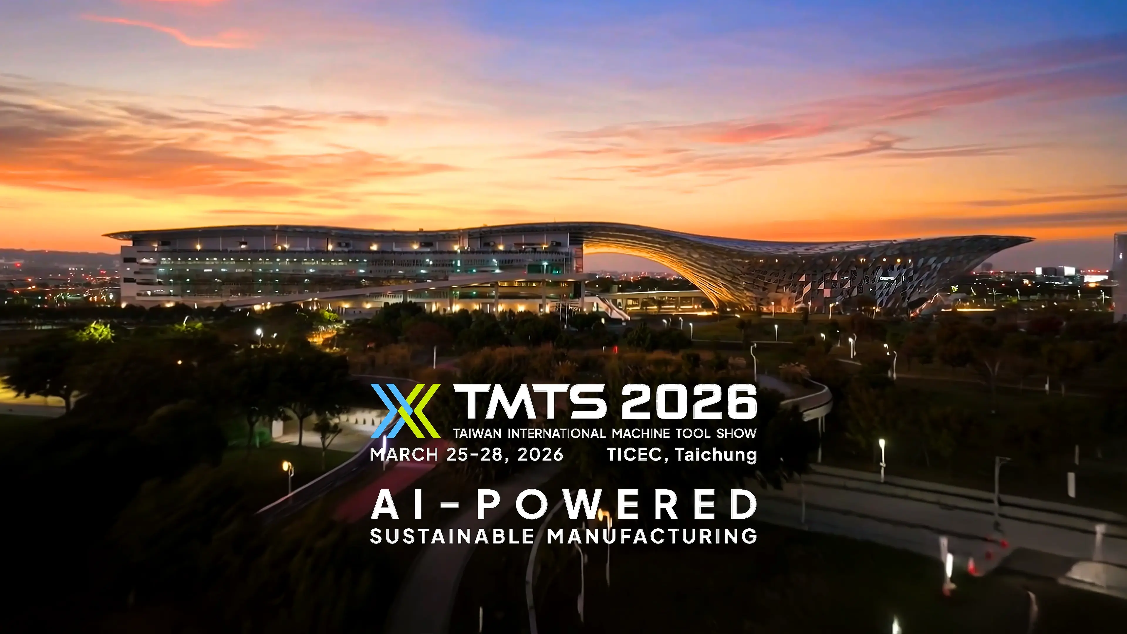 TMTS 2026台灣國際工具機展宣傳影片首圖:台中TICEC展覽館夕陽航拍,搭配展覽日期與AI-Powered Sustainable Manufacturing主題字幕,貳肆影像影片製作作品